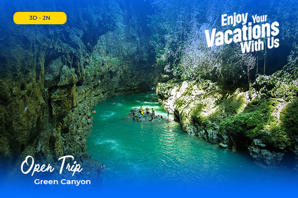 Open Trip Green Canyon