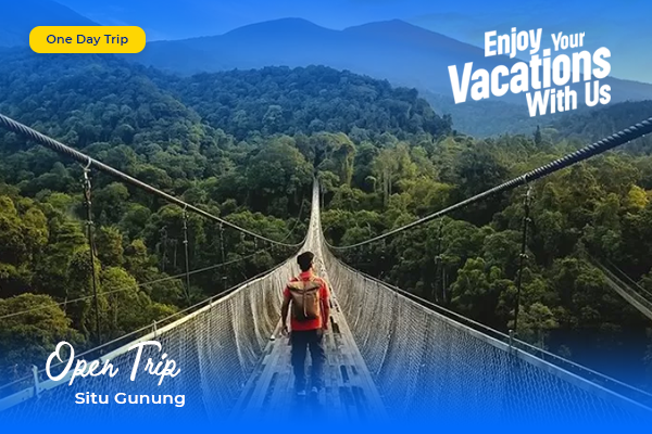 Open Trip Situ Gunung