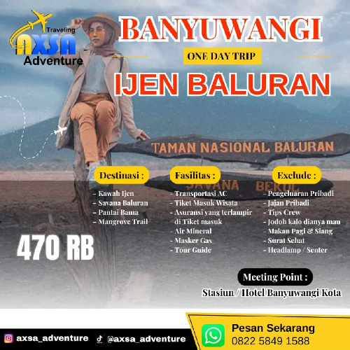 Open Trip Banyuwangi Ijen Baluran